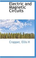 Electric and Magnetic Circuits