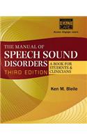 The Manual of Speech Sound Disorders: A Book for Students and Clinicians [With CDROM]