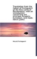 Translation from the Italian of Forteguerri of the First Canto of Ricciardetto; With an Introduction: (English)