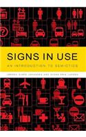 Signs in Use: An Introduction to Semiotics