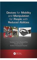 Devices for Mobility and Manipulation for People with Reduced Abilities