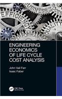 Engineering Economics of Life Cycle Cost Analysis