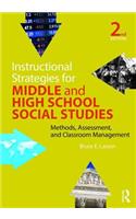 Instructional Strategies for Middle and High School Social Studies