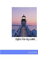 Wylins Fae My Wallet ..: (English)