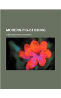 Modern Pig-Sticking