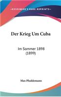 Der Krieg Um Cuba