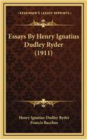 Essays by Henry Ignatius Dudley Ryder (1911)