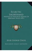 Eclectic Shorthand