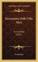Descrizione Della Villa Silva