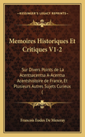 Memoires Historiques Et Critiques V1-2