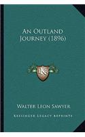 Outland Journey (1896)