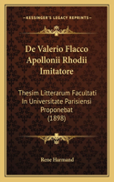 De Valerio Flacco Apollonii Rhodii Imitatore