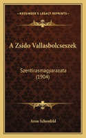 A Zsido Vallasbolcseszek