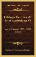 Catalogue Des Theses Et Ecrits Academiques V3