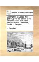 Description Et Usage Des Globes, Pour Les Ecoles Et Les Pensions