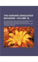 The Harvard Graduates' Magazine (Volume 18 )