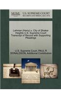 Lehman (Harry) V. City of Shaker Heights U.S. Supreme Court Transcript of Record with Supporting Pleadings