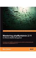Mastering Phpmyadmin 2.11 for Effective MySQL Management