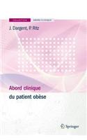 Abord Clinique Du Patient Obese