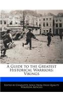 A Guide to the Greatest Historical Warriors