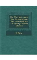 Die Therapie Nach Den Grundsatzen Der Homoopathie