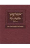Die Handschriften Des Kaiserlichen Und Koniglichen Haus-, Hof- Und Staats-Archivs: Supplement(German)