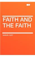 Faith and the Faith
