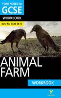 Animal Farm York Notes GCSE English Literature Workbook - for 2026, 2027 exams