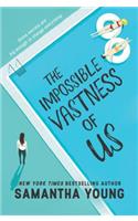 Impossible Vastness of Us