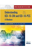 Understanding ICD-10-CM and ICD-10-PCs Update: A Worktext, Spiral Bound Version