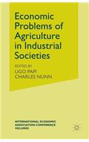 Economic Problems of Agriculture in Industrial Societies