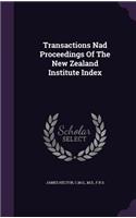 Transactions Nad Proceedings of the New Zealand Institute Index