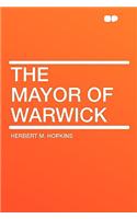 The Mayor of Warwick