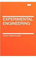 Experimental Engineering