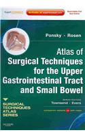 Atlas of Surgical Techniques for the Upper GI Tract and Small Bowel