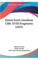 Quinti Ennii Annalium Libb. XVIII Fragmenta (1825)