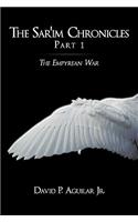 The Sar'im Chronicles: Part 1: The Empyrean War(English)