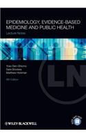 Epidemiology, Evidence-based Medicine and Public Health