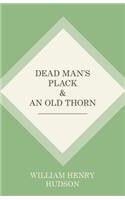 Dead Man's Plack and An Old Thorn
