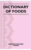 Dictionary of Foods