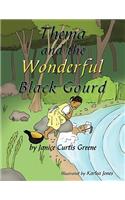 Thema and the Wonderful Black Gourd