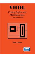 VHDL Coding Styles and Methodologies