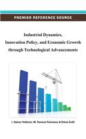Industrial Dynamics, Innovation Policy, and Economic Growth through Technological Advancements