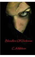 Bloodline Of Darkness