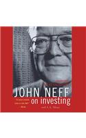 John Neff on Investing