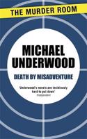 Death by Misadventure