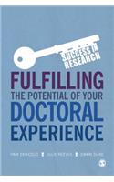 Fulfilling the Potential of Your Doctoral Experience