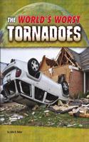 World's Worst Tornadoes