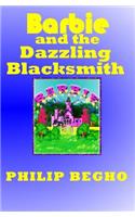 Barbie and the Dazzling Blacksmith