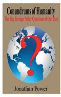 Conundrums of Humanity